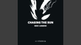 CHASING THE SUN HARDSTYLE SPED UP