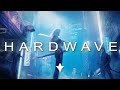 𝙃 𝘼 𝙍 𝘿 𝙒 𝘼 𝙑 𝙀 🎧 Hardwave/Cyberwave Music Mix 2022