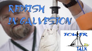 ShowTime in the Galveston Bay System Fishing for Red Fish