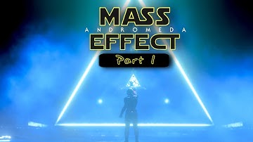 MASS EFFECT Walkthrough Gameplay (Scott Ryder) - Part 1 (HD 1080p 60fps)