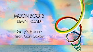 Watch Moon Boots Garys House feat Gary Saxby video