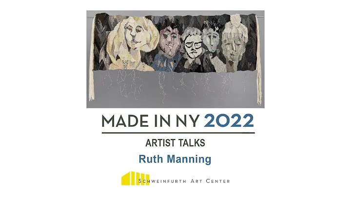 Made in NY 2022 Artist Talks: Ruth Manning