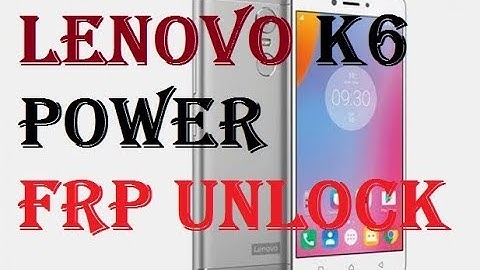 LENOVO K6 POWER(K33a42)  FRP UNLOCK WITH TOOL