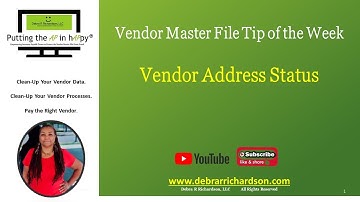 Vendor Address Status  | Vendor Master File Tip of the Week
