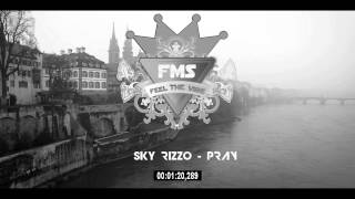 Sky Rizzo - PRAY