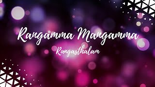 Rangamma Mangamma song lyrics | Rangastalam movie |#lyrics | B-14 Music