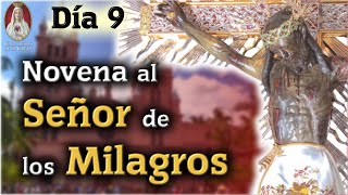 ✝️ Novena al Señor de los Milagros de Buga🕯️Día 9🕯️Historia y Oración 💠Caballeros de la Virgen