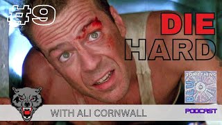 #9 Die Hard (with Ali Cornwall | 88 | 4K | Marvel Cinema | Vinegar Syndrome