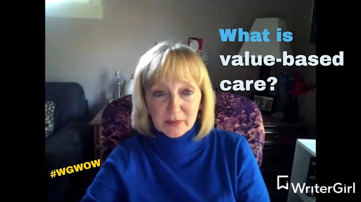 Value-based care explained - Word of the Week | WriterGirl
