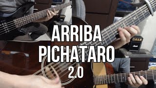 Video thumbnail of "Arriba Pichataro - 2.0 - Mike (Cover)"