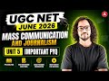 UGC NET Mass Communication And Journalism | UGC NET Mass Communication And Journalism Unit 5 PYQ