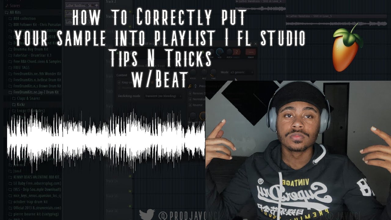 How To Correctly Put Your Sample Into Playlist FL Studio 20 Tips N