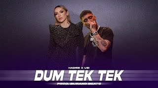 Hadise X Uzi - Dum Tek Tek / Mix [Prod. Burako Beats]