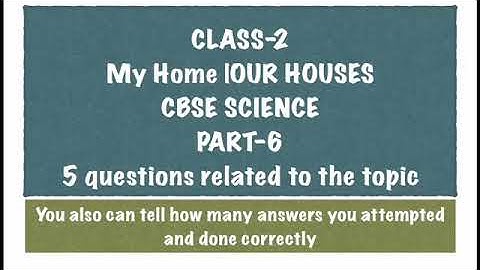 My Home part-6|class-2 EVS| CBSE SCIENCE