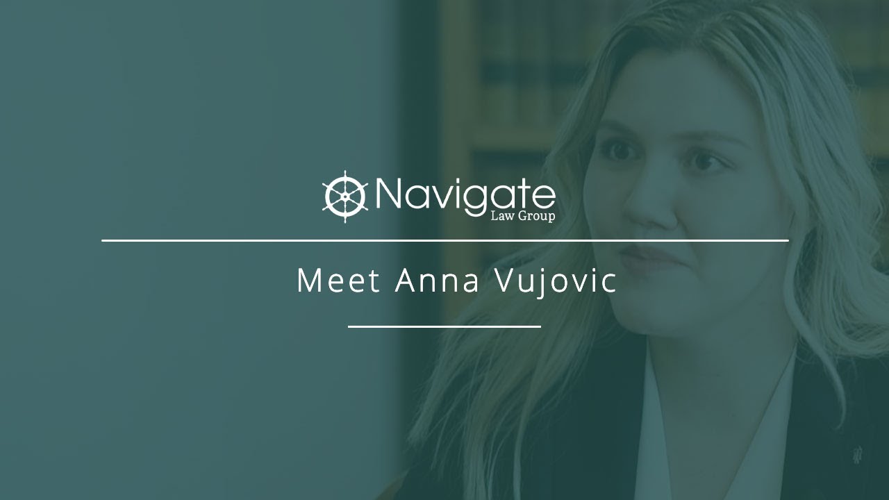 Anna M. Vujovic Senior Attorney at Navigate Law Group YouTube