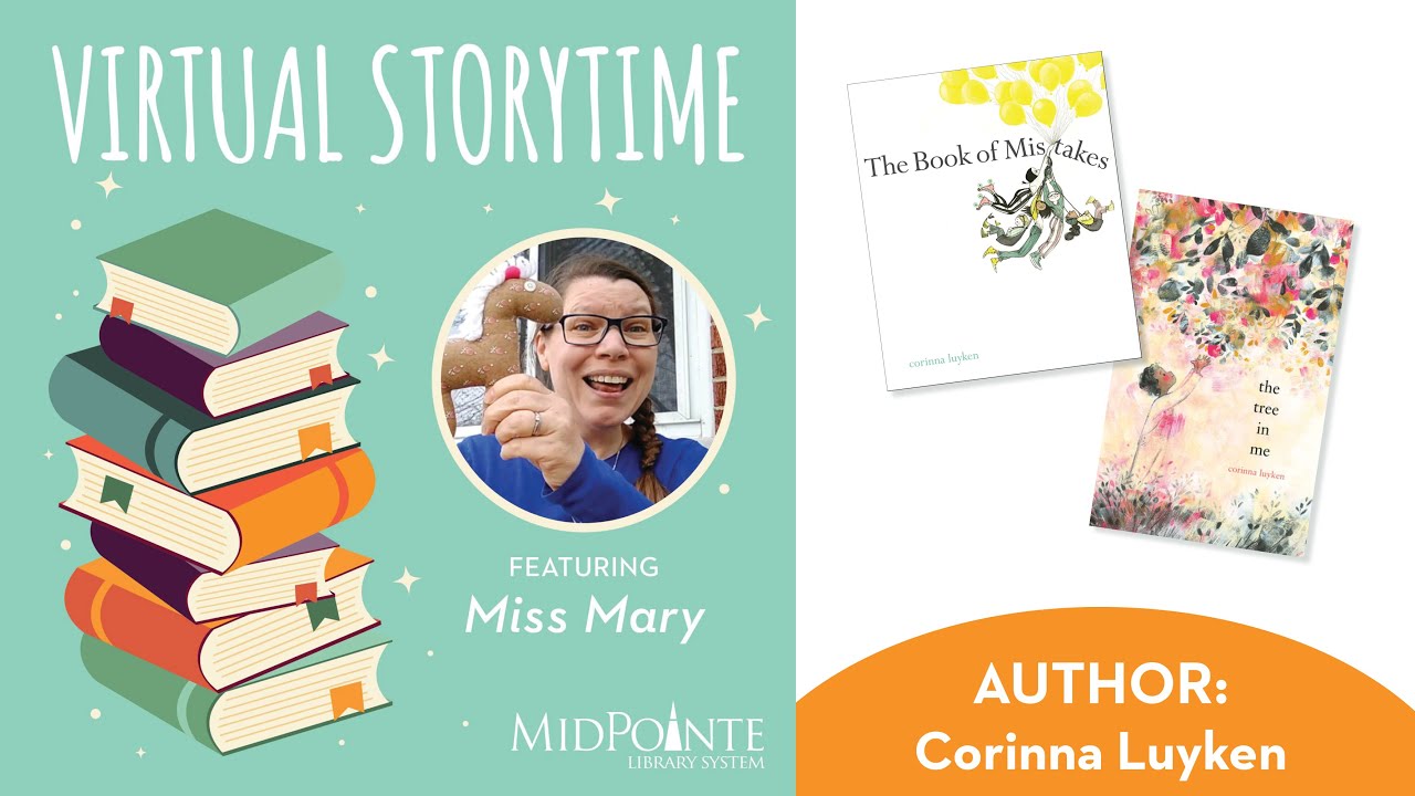 Virtual Storytime with Miss Mary—Author Corinna Luyken YouTube