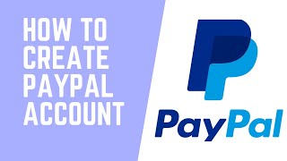 How to create PayPal account (2020)