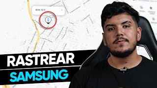 Como Rastrear Celular Samsung