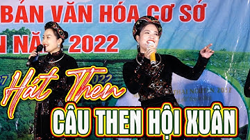 Hát then: Câu then hội xuân - Tốp nữ - Trung tâm VHNT tỉnh Thái Nguyên