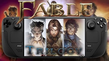 Fable Trilogy on Steam Deck – Full Setup & Performance Test