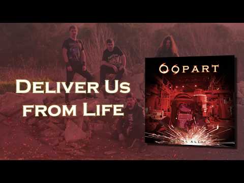 oopart---deliver-us-from-life