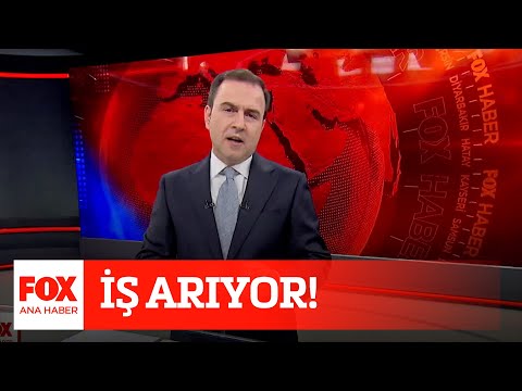 İş arıyor! 1 Ekim 2020 Selçuk Tepeli ile FOX Ana Haber