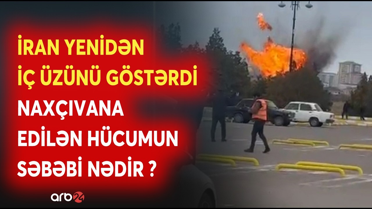 İrandan nankor addım: Naxçıvana dronlarla hücum edildi - Tehranın məqsədir nədir? - EKSPERTDƏN ŞƏRH