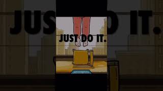 Just Do It......
