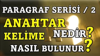 ANAHTAR KELİME NEDİR? PARAGRAFTA ANAHTAR KELİME NASIL BULUNUR? Resimi