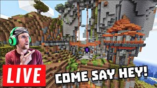 COME HANG OUT - BUILDING MY CLIFF SIDE TOWERS!