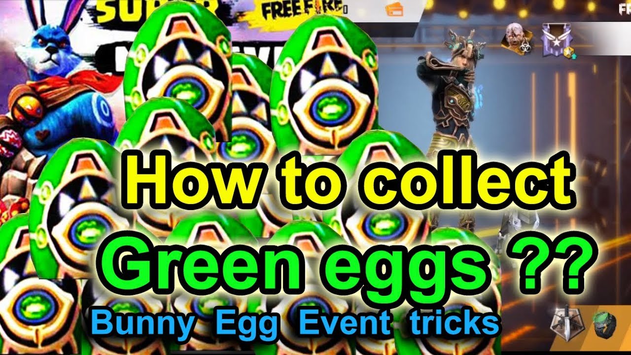 Free fire bunny egg event tricks tamil | How to collect green eggs