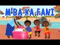 M'ba ka fani - Comptine africaine pour les tout-petits (avec paroles)