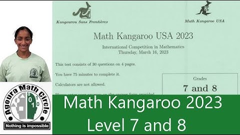 Math Kangaroo 2023 Level 7 and 8| Presented by Kavya Sreeraj