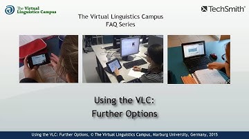 Using the VLC - Further Options