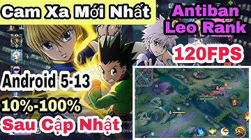 Sau Cập Nhật Cách Mod Cam Xa Liên Quân Mùa 27 Mới Nhất - MENU AUTO LEO RANK - Drone VIEW MAP