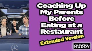 Coaching My Parents Before Eating at a Restaurant (Extended Version)