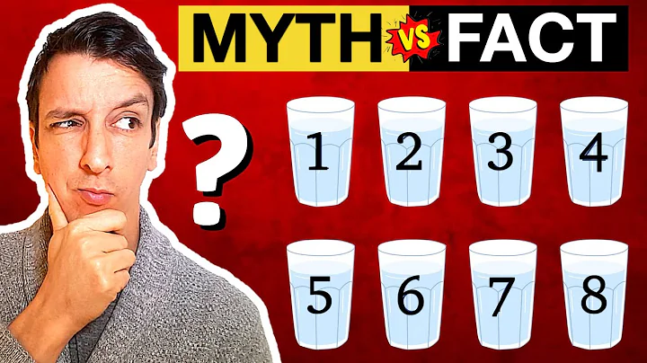 "You NEED 8 glasses of water a day!": MYTH or FACT?! - DayDayNews