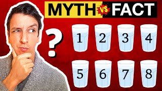 "You NEED 8 glasses of water a day!": MYTH or FACT?!