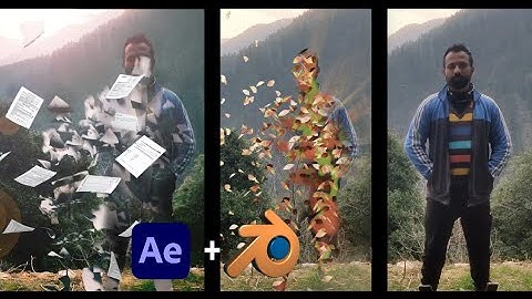 disintegrate yourself in any object  using blender and afteraffects