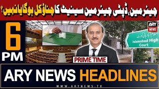 ARY News 6 PM Prime Time Headlines | 8th April 2023 | Senate Election - Latest Update