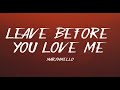 Marshmello x Jonas Brother   Leave before you love me Lyrics