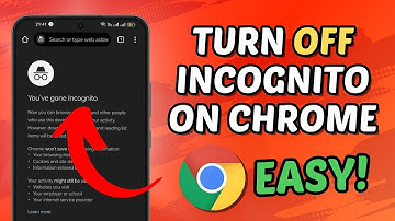 How To Turn Off Incognito Mode On Chrome On Android (Quick Tutorial)
