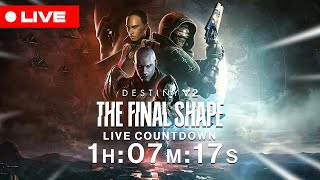 🔴The Final Shape Live Countdown! Come Hangout In The Chat