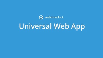 Webtimeclock - Universal Web App