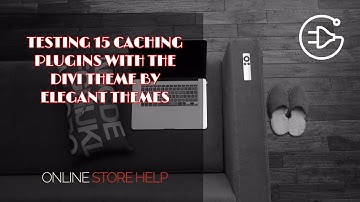 Testing 15 Caching plugins with the Divi theme by Elegant Themes