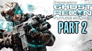 Ghost Recon Future Soldier Subtle Arrow - Mission 2 - Gameplay Walkthrough Part 2