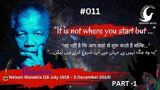 How does Nelson Mandela inspire you|What are the top 10 quotes|What can we say about Nelson Mandela?
