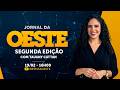 JORNAL DA OESTE SEGUNDA EDIÇÃO, COM TAUANY CATTAN | 19/02/2026