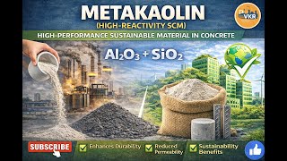 Lecture 7 - Sustainable Construction Materials - Metakaolin #sustainablematerials #civilengineering