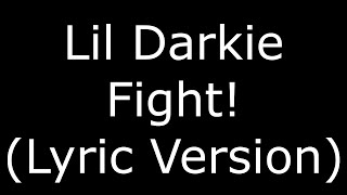 Lil Darkie Fight! (Lyric Version)